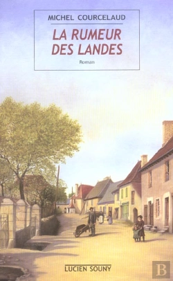 Bertrand.pt - La Rumeur Des Landes
