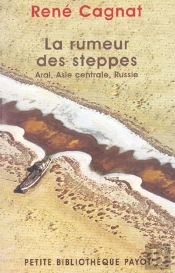 La Rumeur Des Steppes