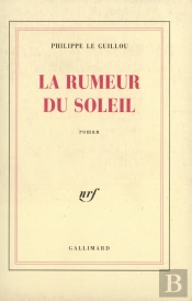 La Rumeur Du Soleil