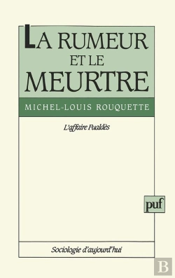 Bertrand.pt - La Rumeur Et Le Meurtre. L'Affaire Fualdes