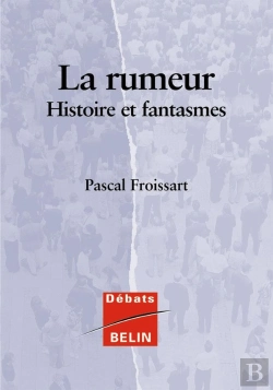 Bertrand.pt - La Rumeur ; Histoires Et Fantasmes