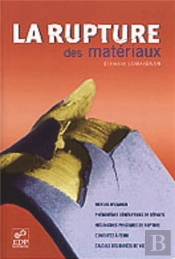 La Rupture Des Matériaux