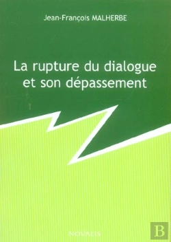 Bertrand.pt - La Rupture Du Dialogue Et Son Depassement