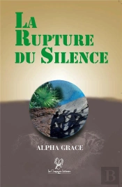 La Rupture Du Silence