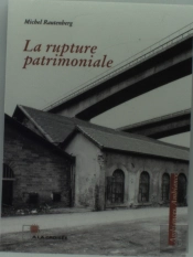 La Rupture Patrimoniale