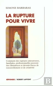La Rupture Pour Vivre