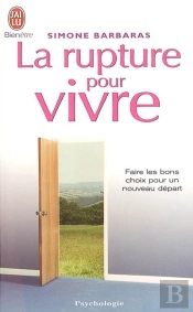 La Rupture Pour Vivre