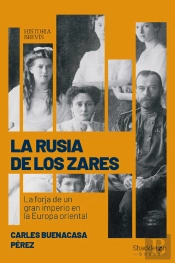 La Rusia De Los Zares