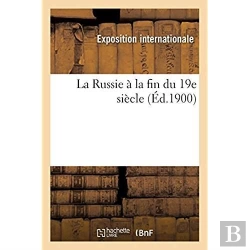 Bertrand.pt - La Russie A La Fin Du 19e Siecle
