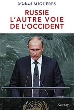 Bertrand.pt - La Russie De Poutine : L'Autre Voie De L'Occident