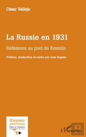 La Russie En 1931 : Réflexions Au Pied Du Kremlin