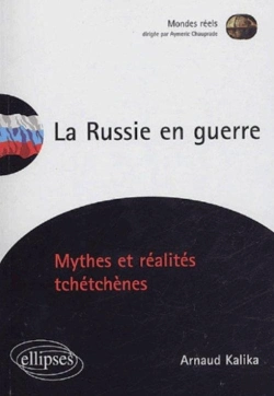 Bertrand.pt - La Russie En Guerre - Mythes Et Réalités Tchétchènes
