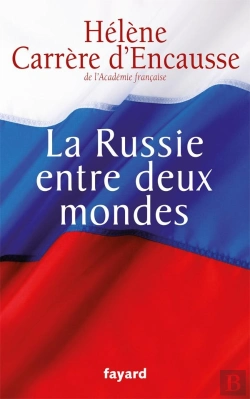 Bertrand.pt - La Russie Entre Deux Mondes