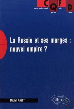Bertrand.pt - La Russie Et Ses Marges : Nouvel Empire ?