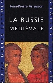 La Russie Médiévale