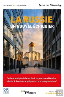Bertrand.pt - La Russie, Un Nouvel Échiquier