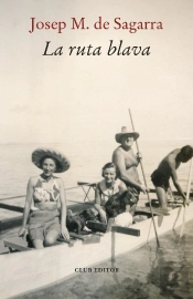 La Ruta Blava