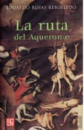 La Ruta Del Aqueronte  