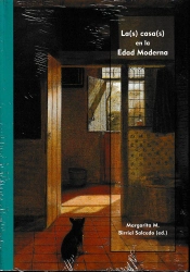 La (S) Casa(S) En La Edad Moderna