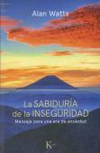 La Sabiduría De La Inseguridad