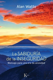 La Sabiduría De La Inseguridad