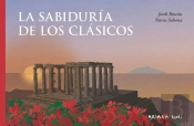 La Sabiduria De Los Clasicos