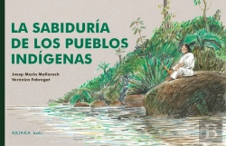 Bertrand.pt - La Sabiduria De Los Pueblos Indigenas