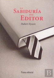 La Sabiduría Del Editor