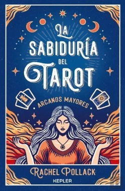 Bertrand.pt - La Sabiduria Del Tarot De Rachel Pollack