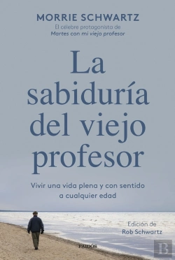 Bertrand.pt - La Sabiduria Del Viejo Profesor