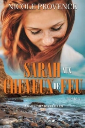 La Saga Chevrefeuilles - T03 - Sarah Aux Cheveux De Feu