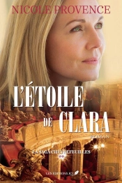 La Saga Chevrefeuilles V 02 L'Etoile De Clara