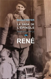 La Saga De L'Épingle Tome 1 : René