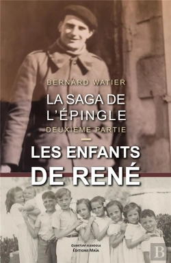 Bertrand.pt - La Saga De L'Épingle Tome 2 : Les Enfants De René