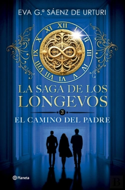 Bertrand.pt - La Saga De Los Longevos 3. El Camino Del Padre
