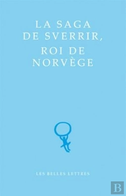 Bertrand.pt - La Saga De Sverrir, Roi De Norvège