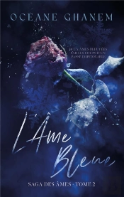 La Saga Des Âmes Tome 2 : L'Âme Bleue