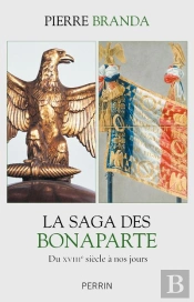 La Saga Des Bonaparte