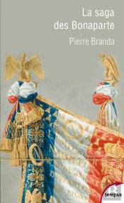 La Saga Des Bonaparte