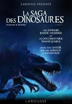 Bertrand.pt - La Saga Des Dinosaures