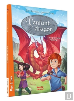 Bertrand.pt - La Saga Des Dragons - Cycle 1 : L'Enfant-Dragon Tome 1 : La Première Flamme