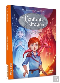 Bertrand.pt - La Saga Des Dragons - Cycle 1 : L'Enfant-Dragon Tome 3 : Le Fils De L'Eau Et Du Feu
