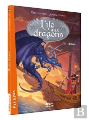 La Saga Des Dragons - Cycle 2 : L'Île Aux Dragons Tome 1 : Braise