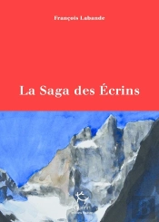 La Saga Des Ecrins
