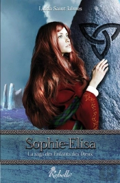 La Saga Des Enfants Des Dieux T.4 ; Sophie-Elisa