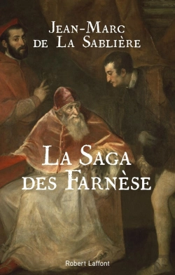 Bertrand.pt - La Saga Des Farnèse