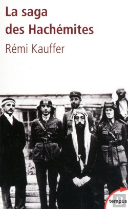 Bertrand.pt - La Saga Des Hachémites ; La Tragédie Du Moyen-Orient 1909-1999