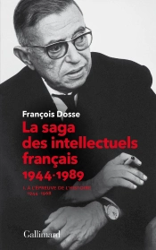 La Saga Des Intellectuels Francais