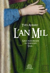 La Saga Des Limousins Tome 2 : L'An Mil