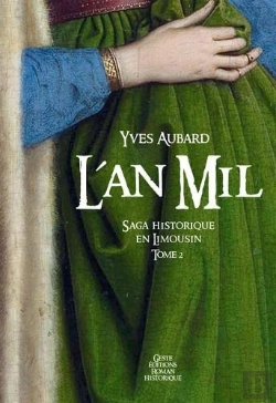 Bertrand.pt - La Saga Des Limousins Tome 2 : L'An Mil